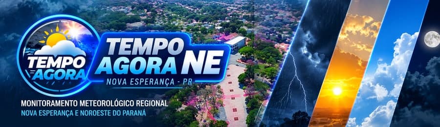 Tempo Agora NE — Monitoramento meteorológico regional, Nova Esperança e noroeste do Paraná